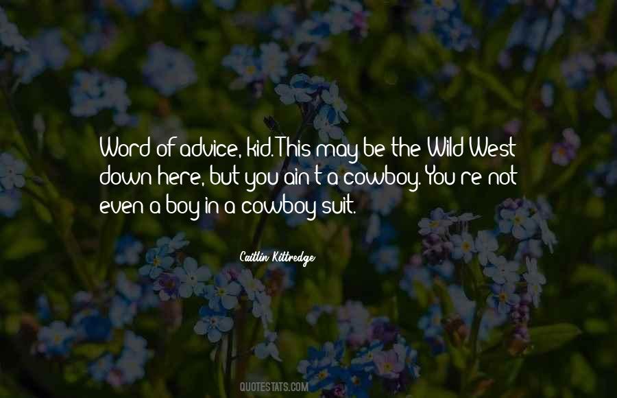 Caitlin Kittredge Quotes #1253914