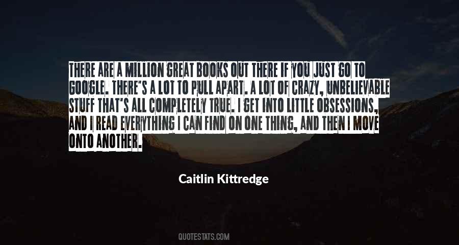 Caitlin Kittredge Quotes #1675686