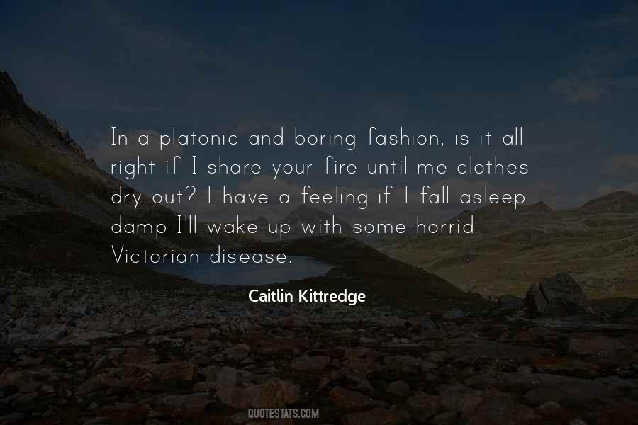 Caitlin Kittredge Quotes #21870