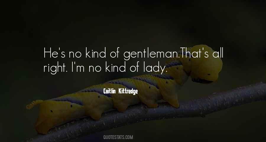 Caitlin Kittredge Quotes #522148
