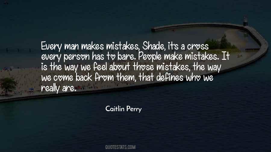 Caitlin Perry Quotes #1377050