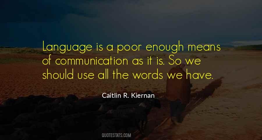 Caitlin R. Kiernan Quotes #1190078