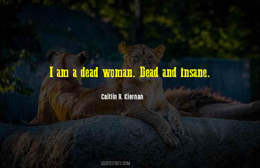 Caitlin R. Kiernan Quotes #222054