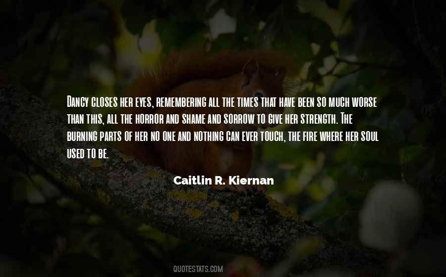 Caitlin R. Kiernan Quotes #380723