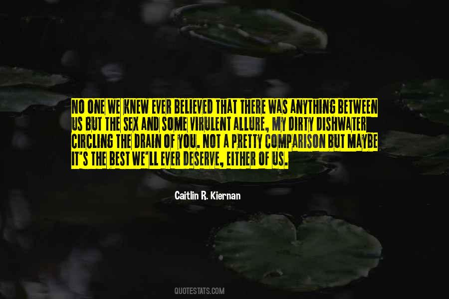 Caitlin R. Kiernan Quotes #546126