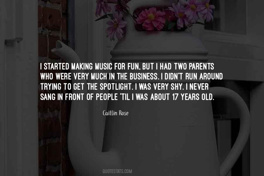 Caitlin Rose Quotes #1071480