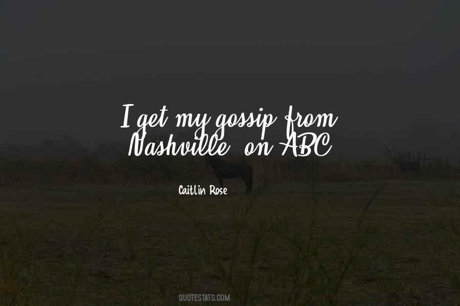 Caitlin Rose Quotes #1594168