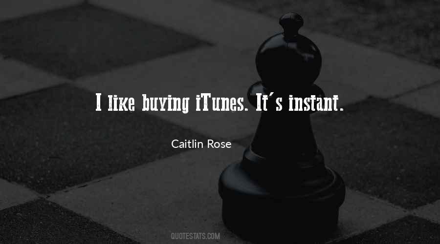 Caitlin Rose Quotes #349122