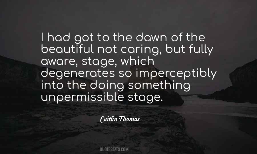 Caitlin Thomas Quotes #1609302