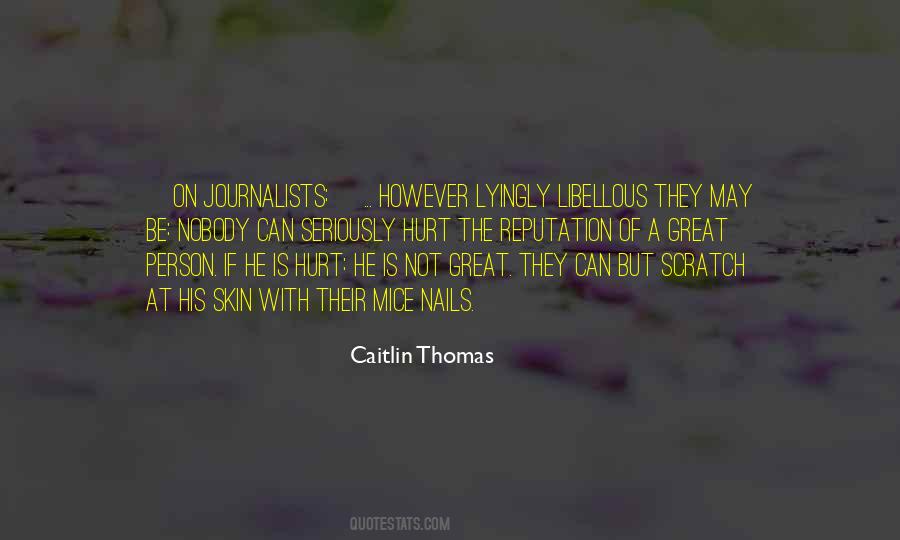 Caitlin Thomas Quotes #1628795