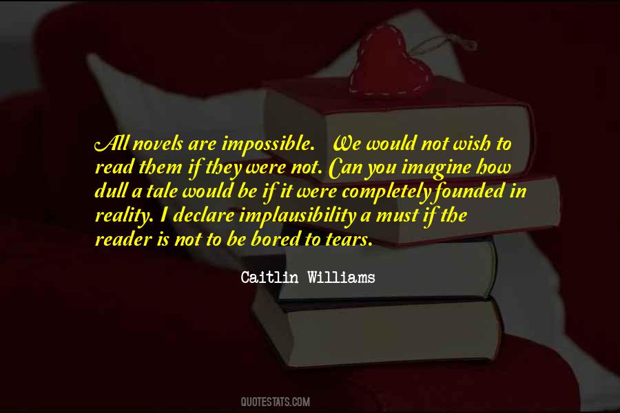 Caitlin Williams Quotes #640736