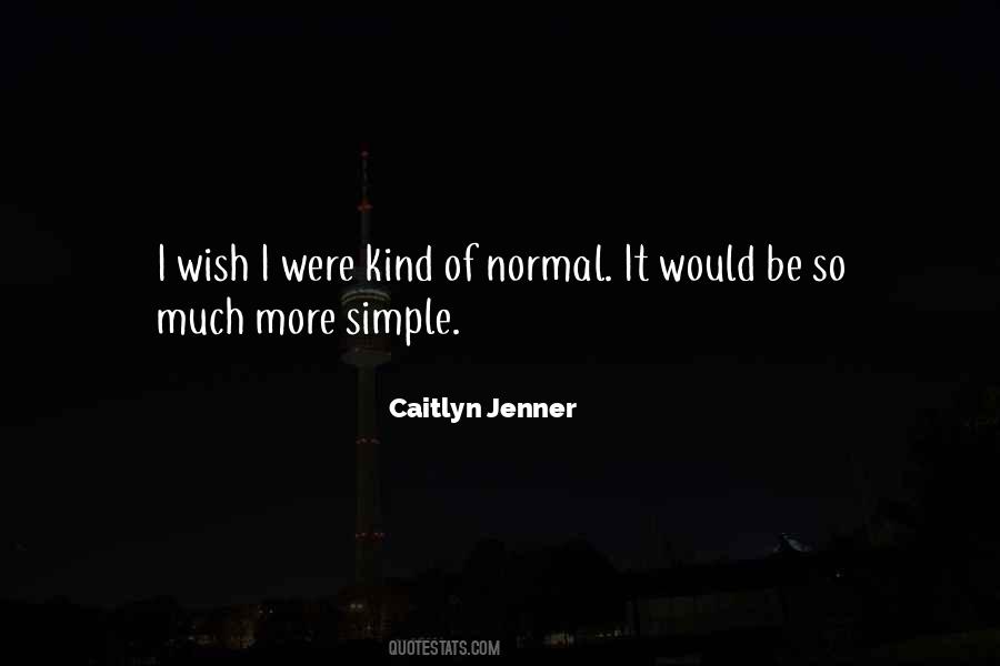 Caitlyn Jenner Quotes #1597642