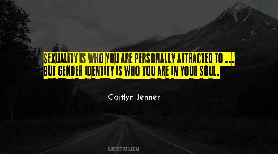 Caitlyn Jenner Quotes #315397