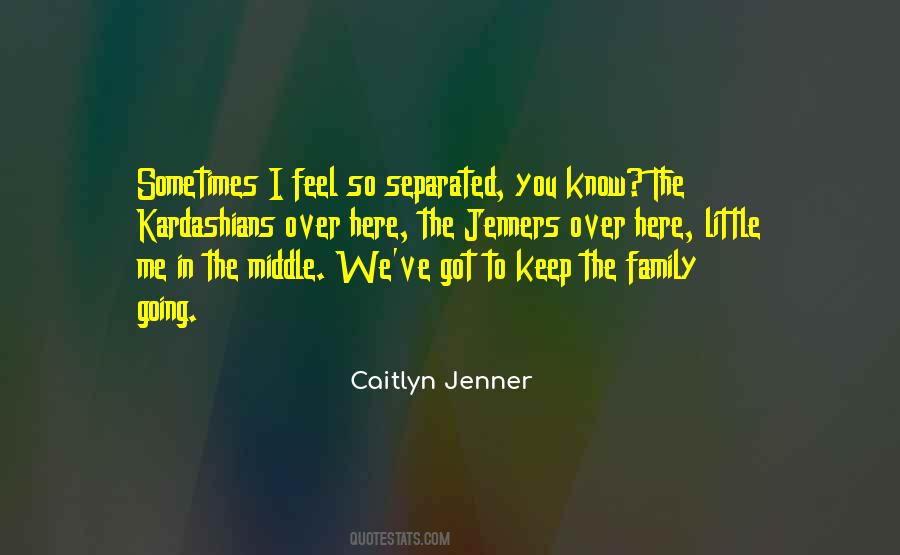 Caitlyn Jenner Quotes #535609