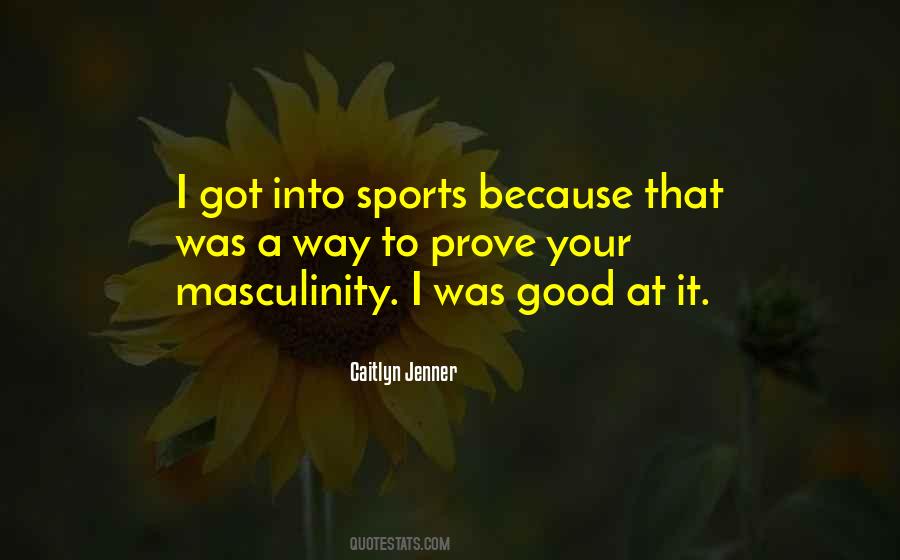 Caitlyn Jenner Quotes #59315