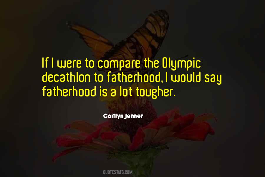 Caitlyn Jenner Quotes #791577