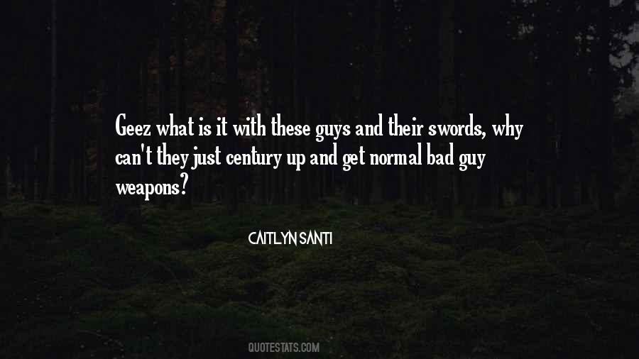 Caitlyn Santi Quotes #565021 Caitlyn Santi Quotes #565021