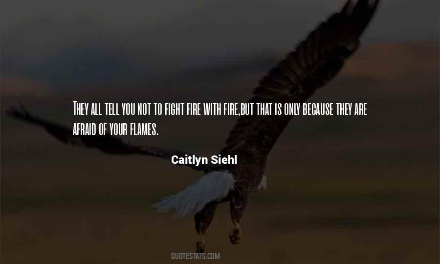 Caitlyn Siehl Quotes #1680540