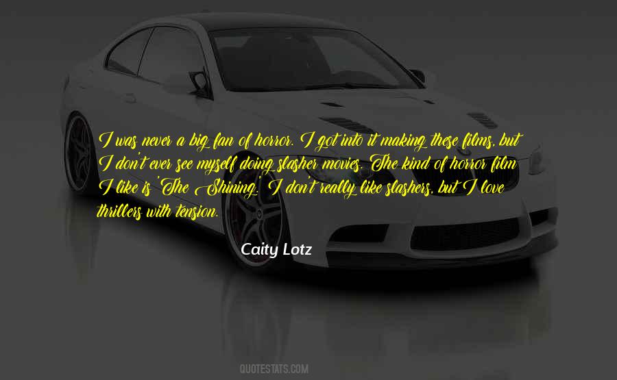 Caity Lotz Quotes #1544736