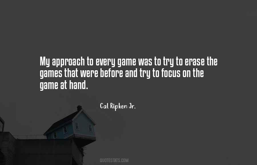 Cal Ripken Jr. Quotes #1502634