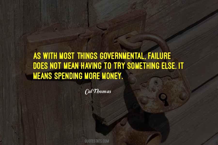 Cal Thomas Quotes #1314231