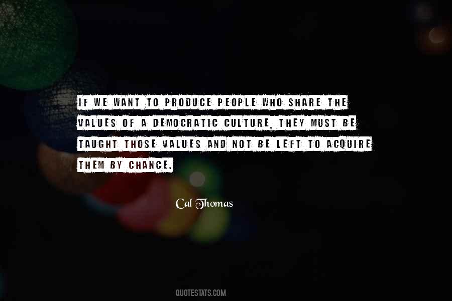 Cal Thomas Quotes #840394