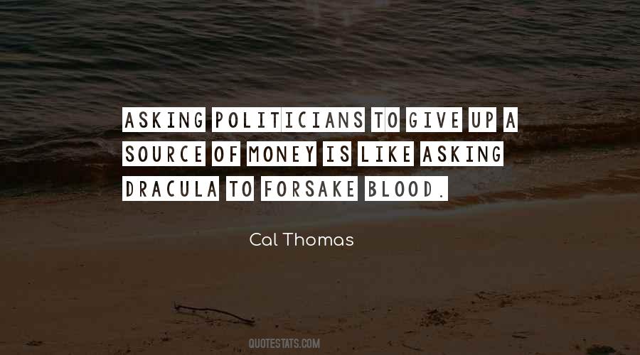 Cal Thomas Quotes #863772