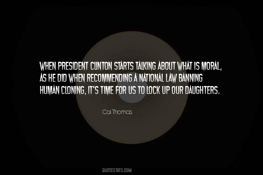 Cal Thomas Quotes #864680