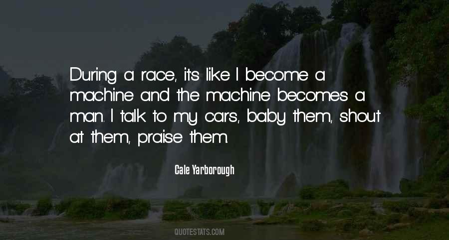 Cale Yarborough Quotes #1633369