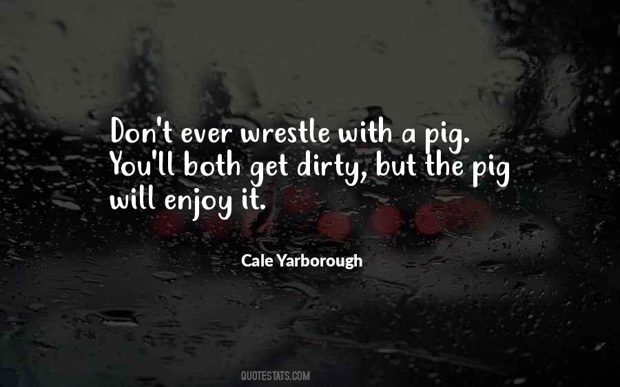 Cale Yarborough Quotes #1743111