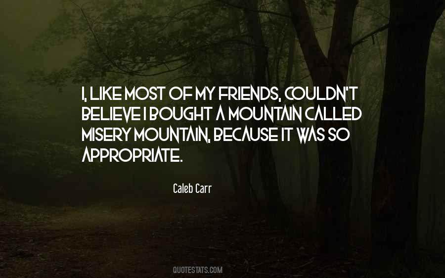 Caleb Carr Quotes #1203692