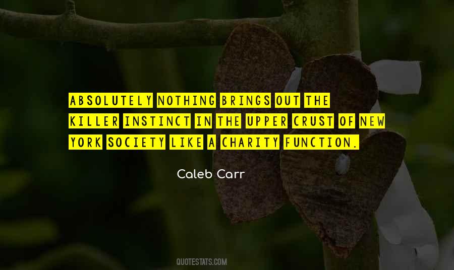 Caleb Carr Quotes #1665571