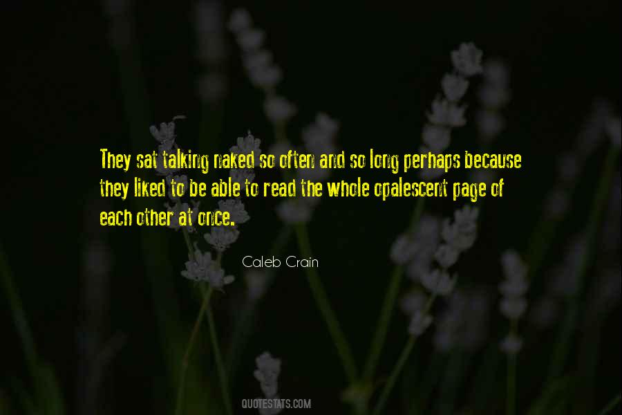 Caleb Crain Quotes #1523707