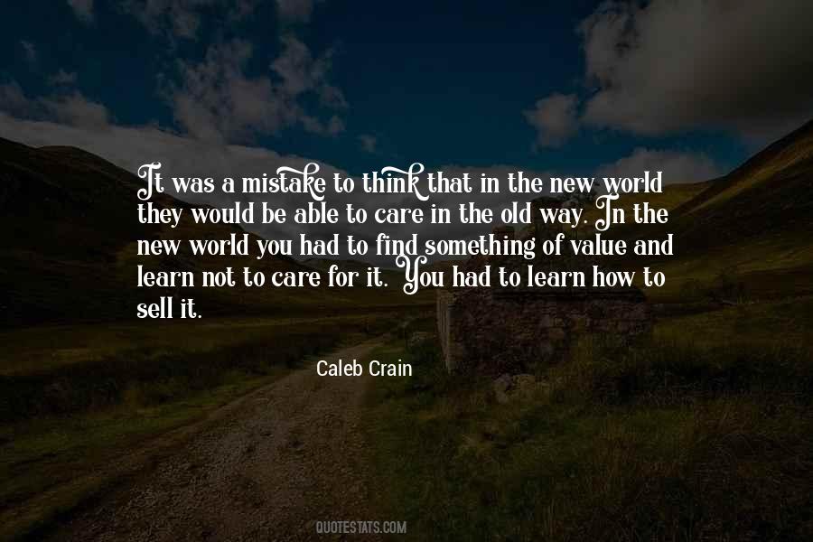 Caleb Crain Quotes #948646