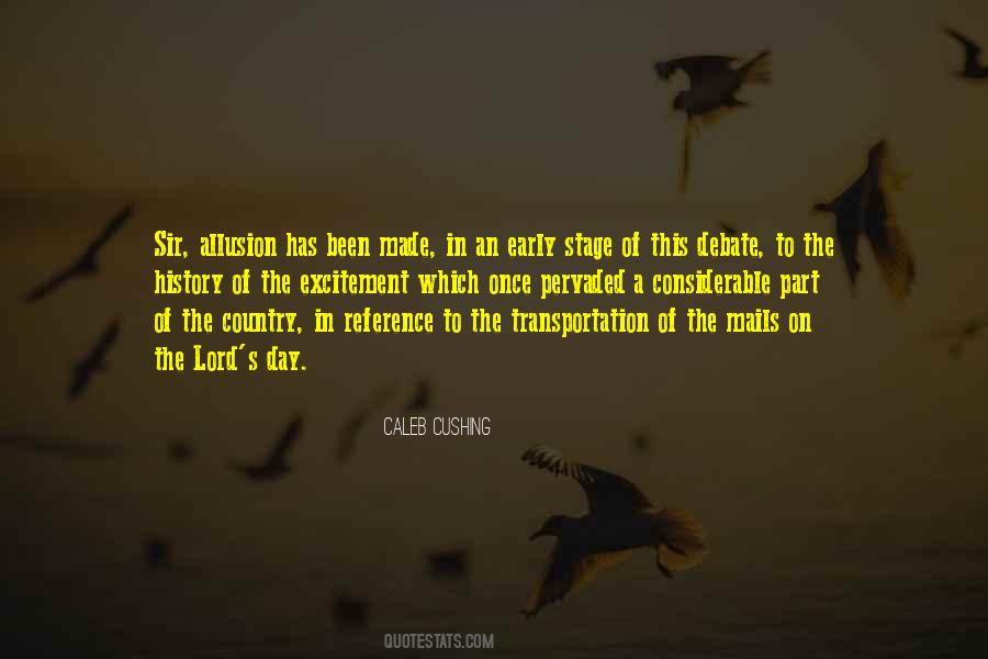 Caleb Cushing Quotes #1046672