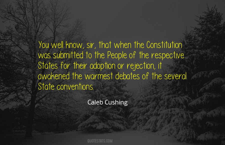 Caleb Cushing Quotes #1756016