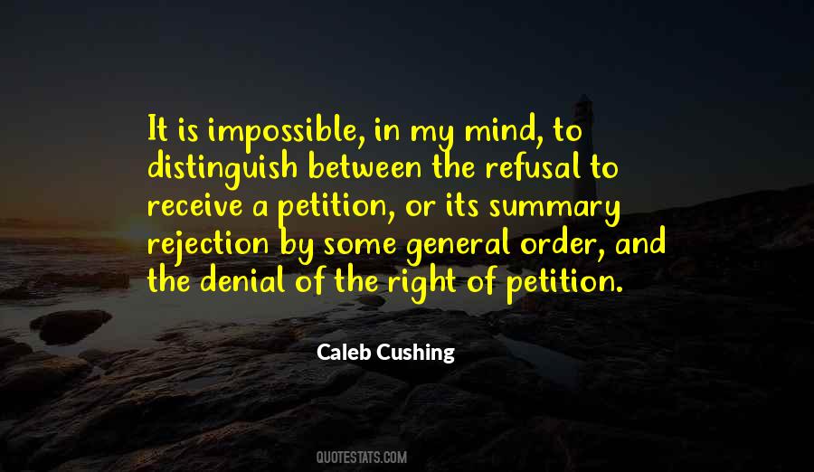 Caleb Cushing Quotes #8978