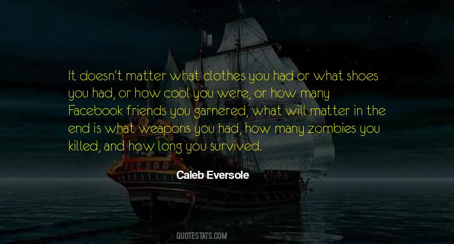 Caleb Eversole Quotes #786979