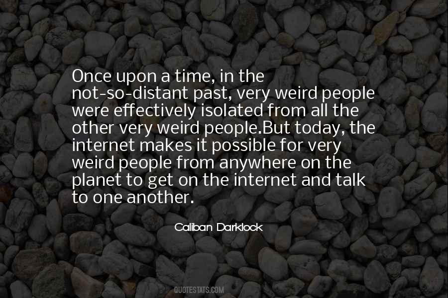 Caliban Darklock Quotes #1259022