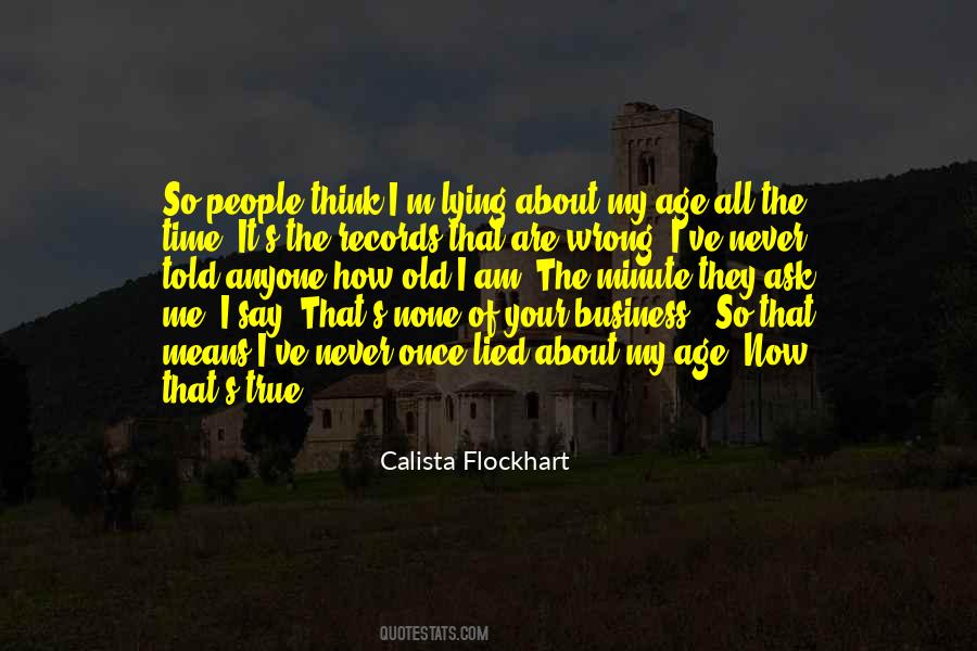 Calista Flockhart Quotes #457039