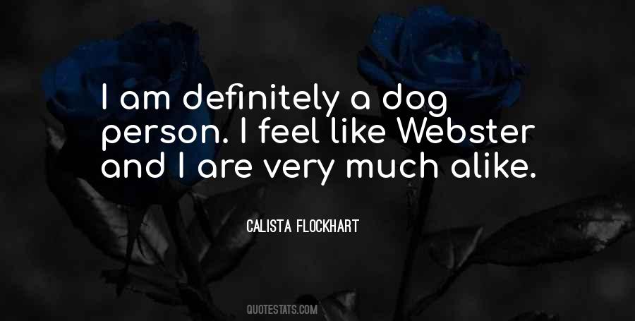 Calista Flockhart Quotes #969642