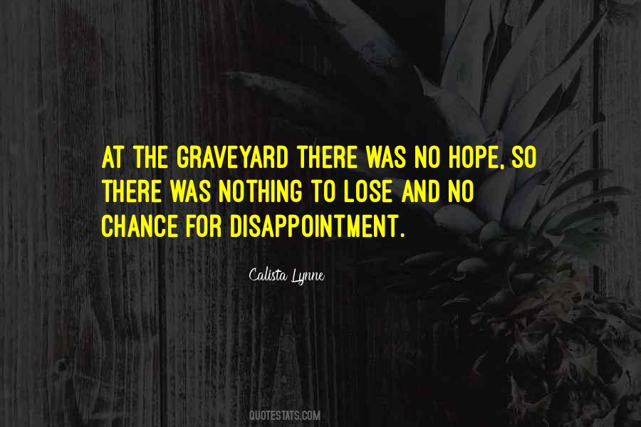 Calista Lynne Quotes #142717