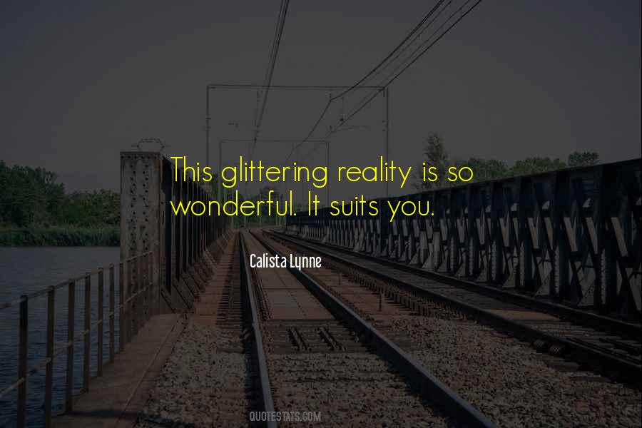 Calista Lynne Quotes #806389