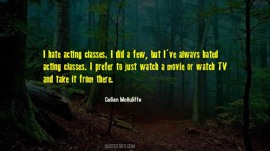 Callan McAuliffe Quotes #1061261