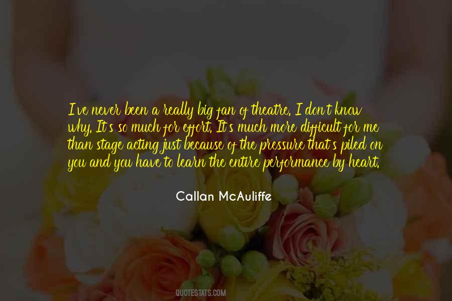 Callan McAuliffe Quotes #545567