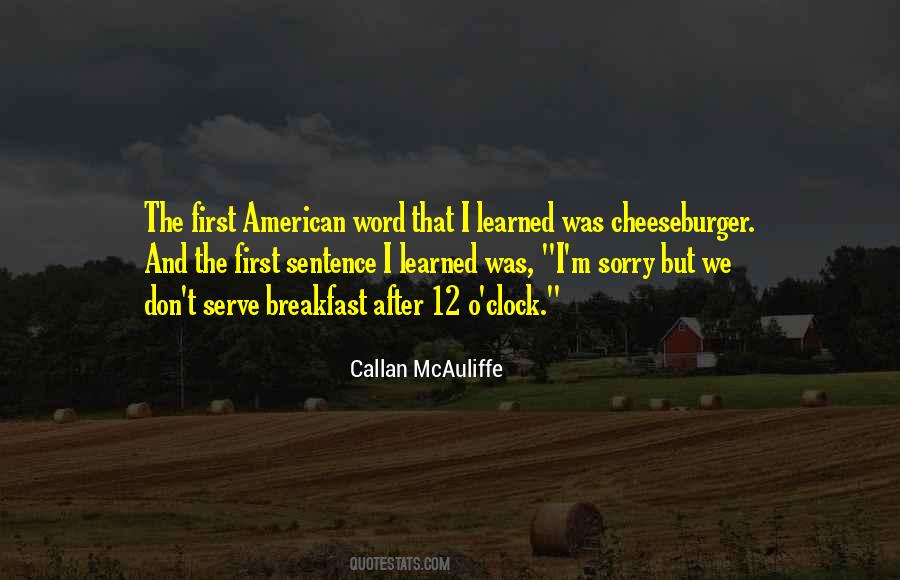 Callan McAuliffe Quotes #619911