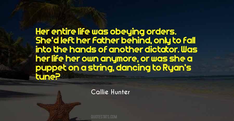 Callie Hunter Quotes #1446151