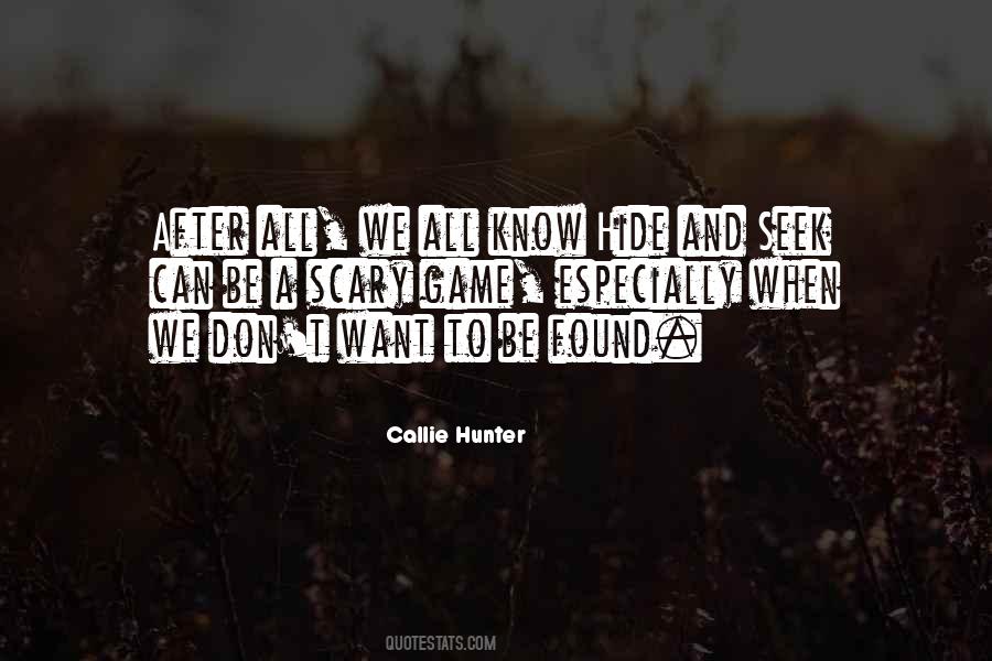 Callie Hunter Quotes #1791308