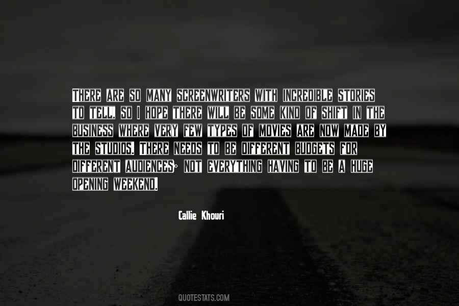 Callie Khouri Quotes #1074155