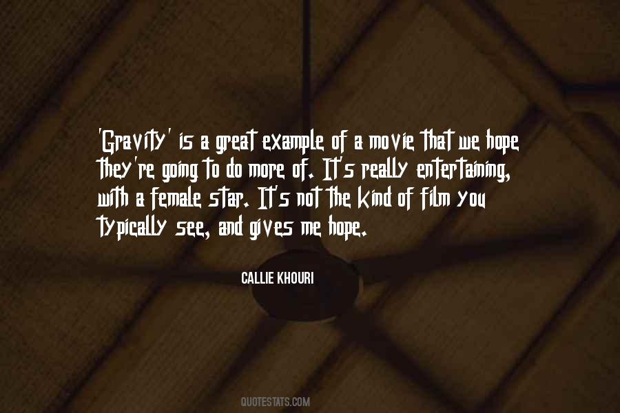 Callie Khouri Quotes #1130473